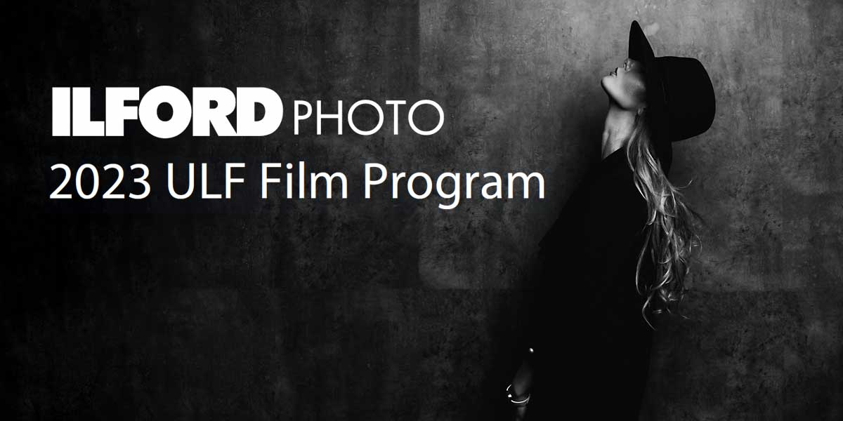 2023 Ilford ULF Film Program