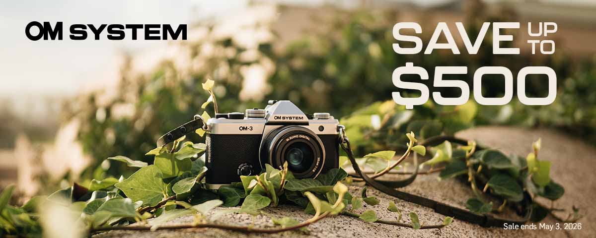 Save up to $500 on OM System Cameras and Lenses