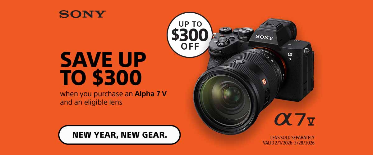 Save up to $600 on Sony Cameras and Lenses