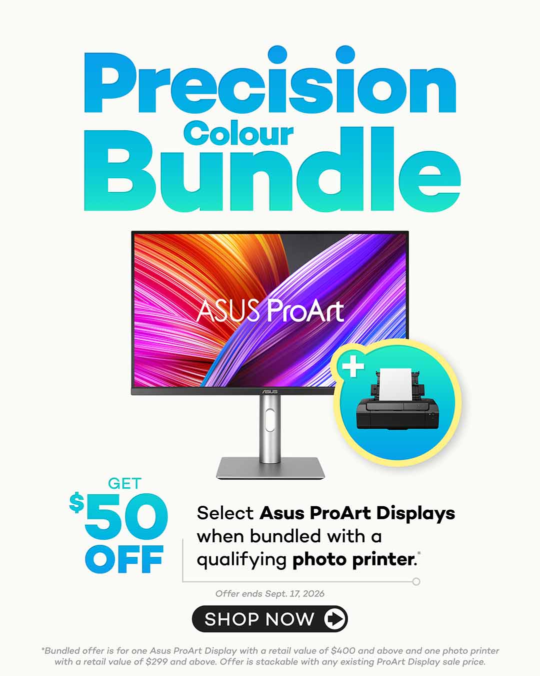 Precision Colour Bundle - $50 OFF Asus ProArt Display with purchase of a Photo Printer