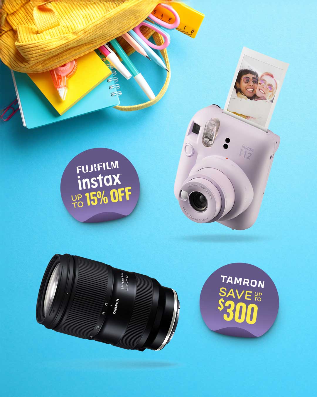 Back to School - Save up to 15% on Fujifilm Instax and up to $300 on Tamron lenses