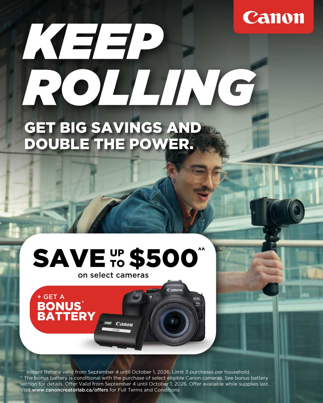 Keep Rolling! Get Big Savings and Double the Power of Your New Canon Camera with a Bonus Battery!