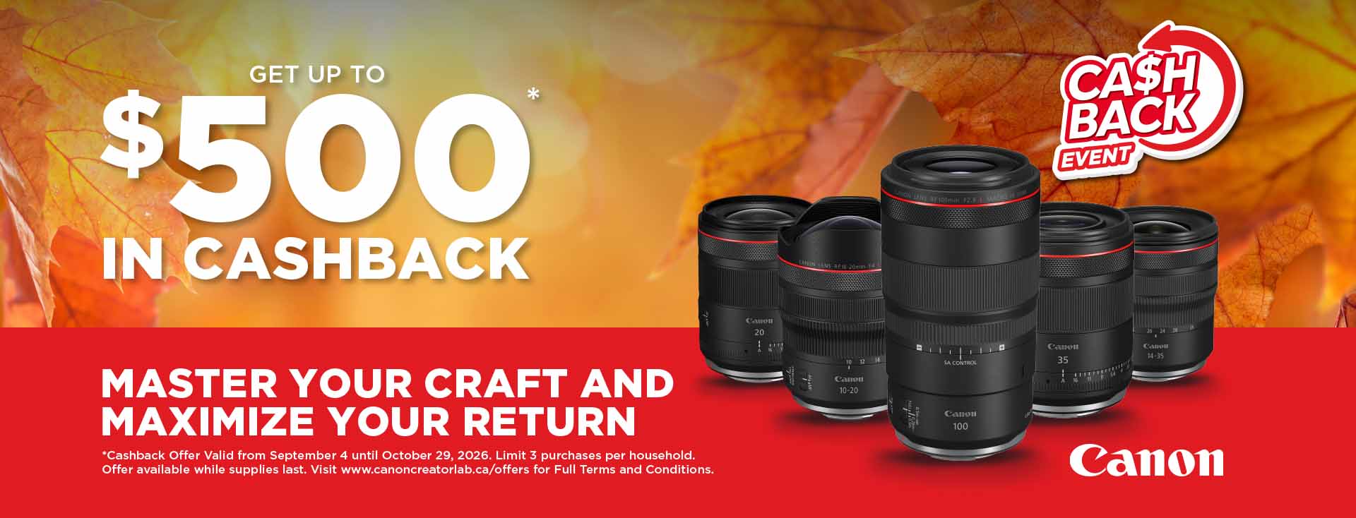 Canon Cash Back – Get up to $500 cash back on select Canon R-series lenses