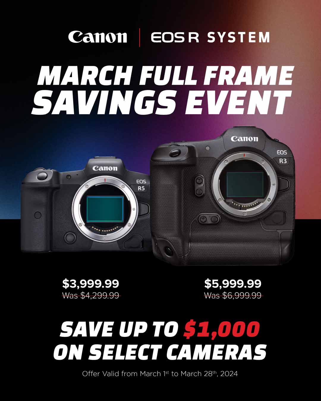 Canon March Full-Frame Savings Event