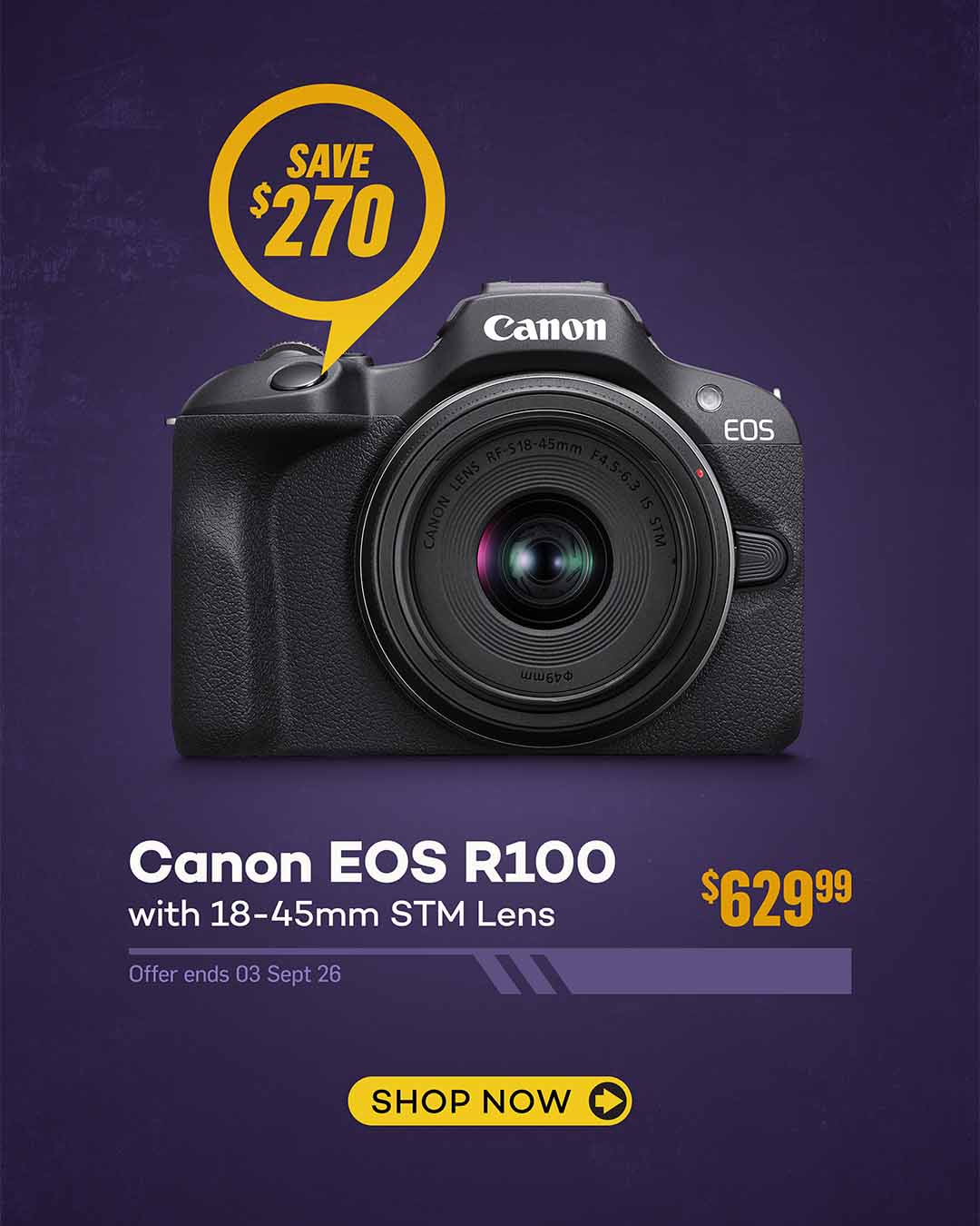 Canon EOS R100 Camera with 18-45mm STM Lens - SALE $629.99