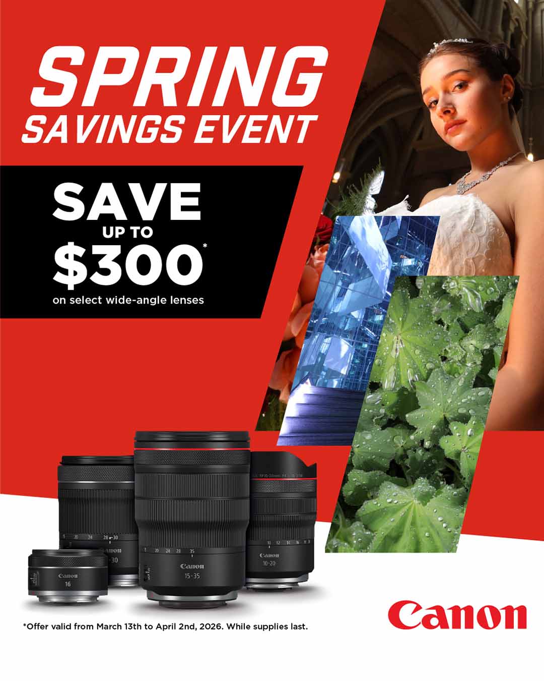 Canon Spring Savings Event - Save up to $300 on Select RF Wide-angle Lenses