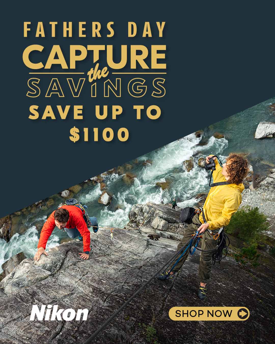 Nikon Father's Day Capture the Savings Event - Save up to $1100 on Nikon Cameras, Lenses & Binoculars