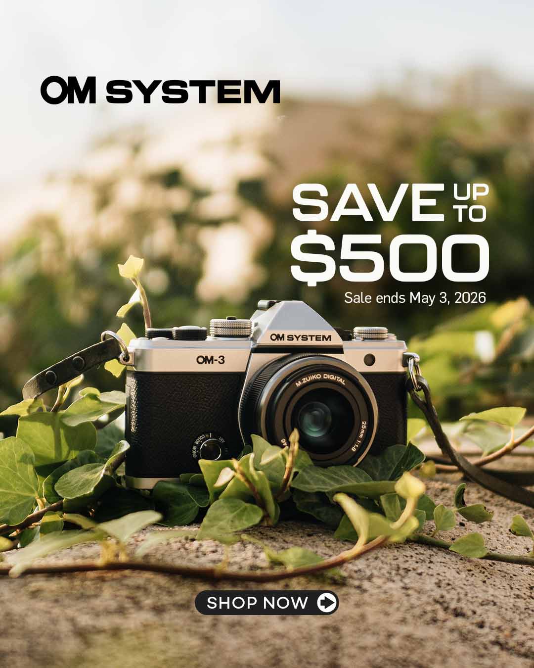 OM System Sale - Save up to $500!