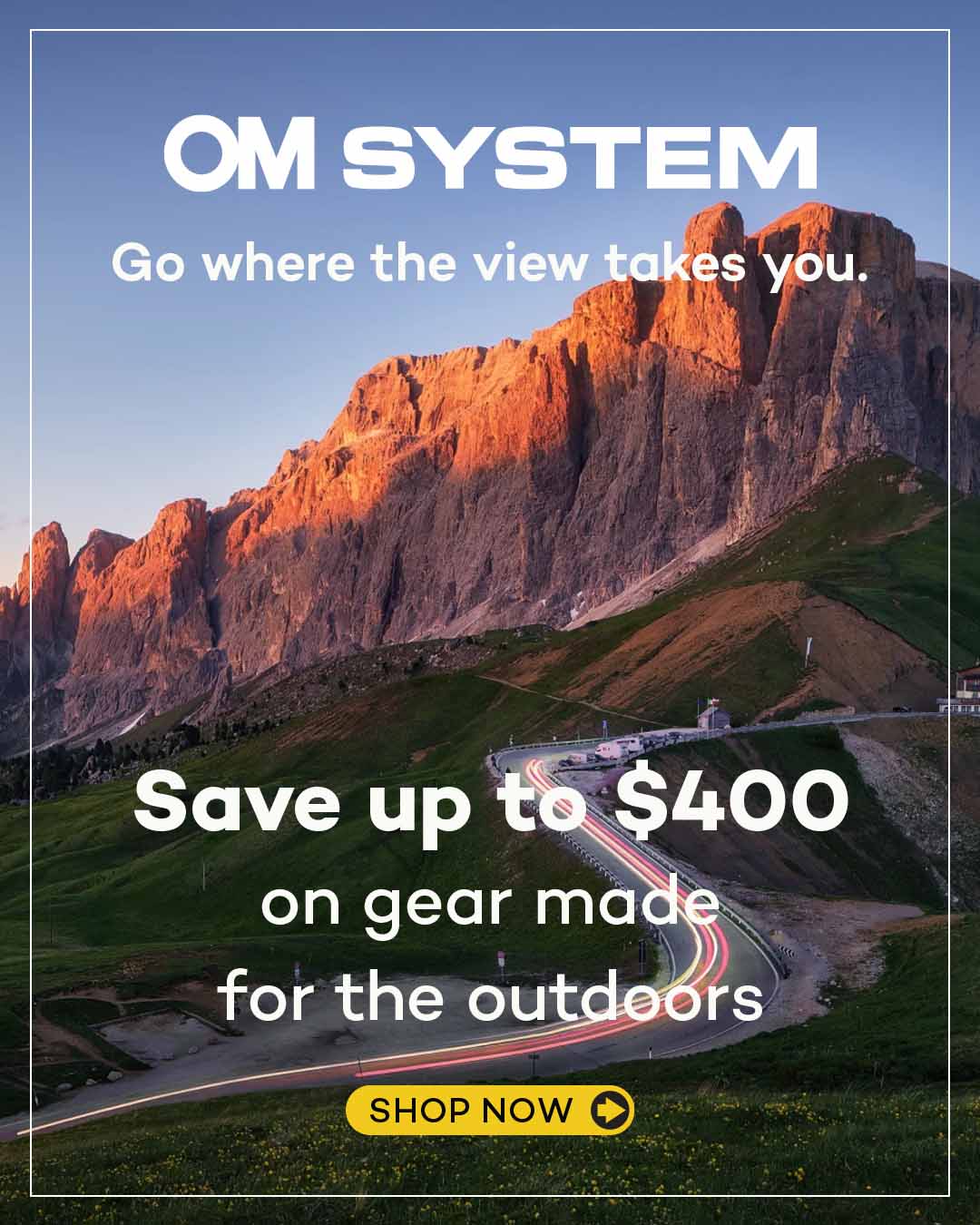 OM System - Go where the view takes you! Save up to $400 on gear made for the outdoors.