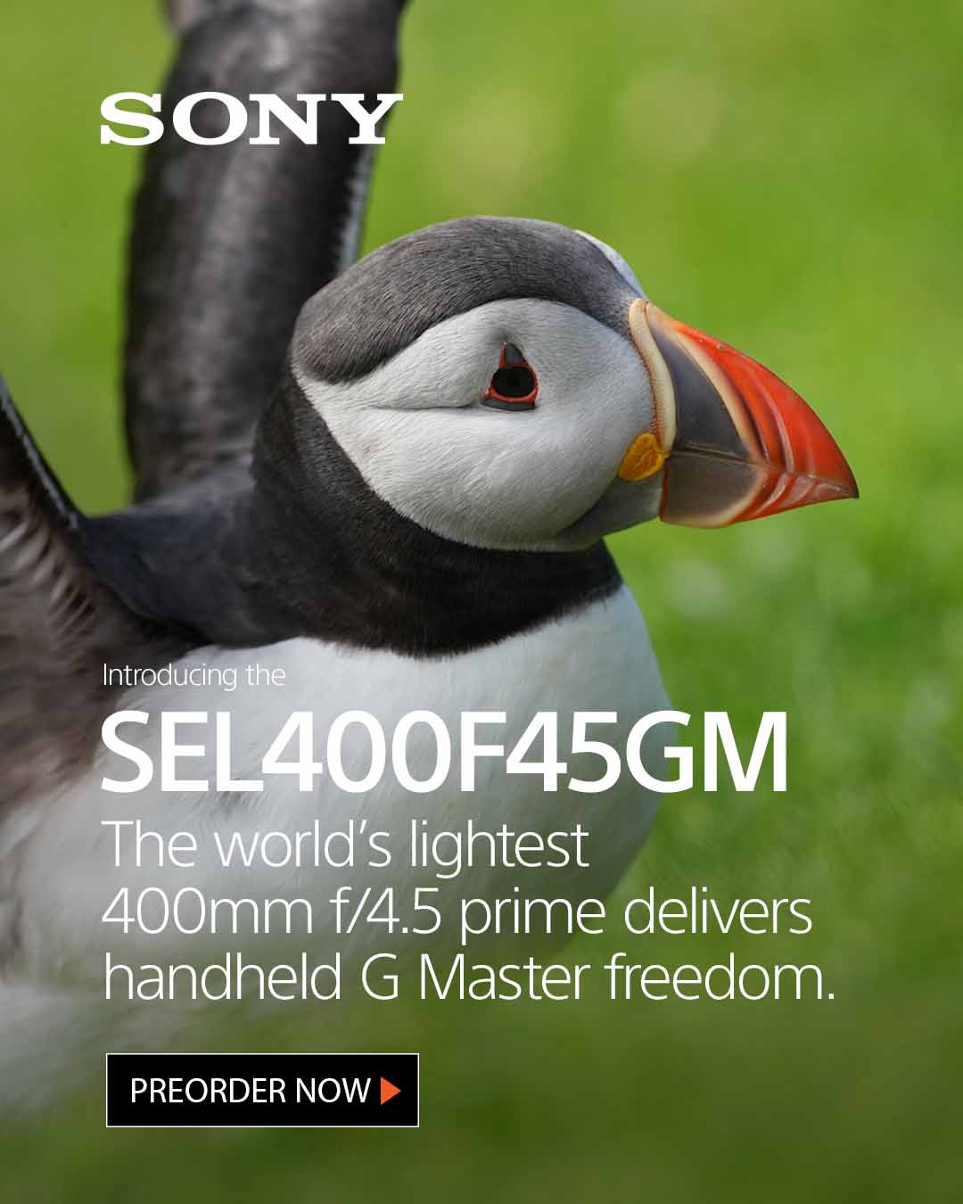 Sony SEL400F45GM – The world's lightest 400mm f4.5 prime delivers handheld G Maser freedom