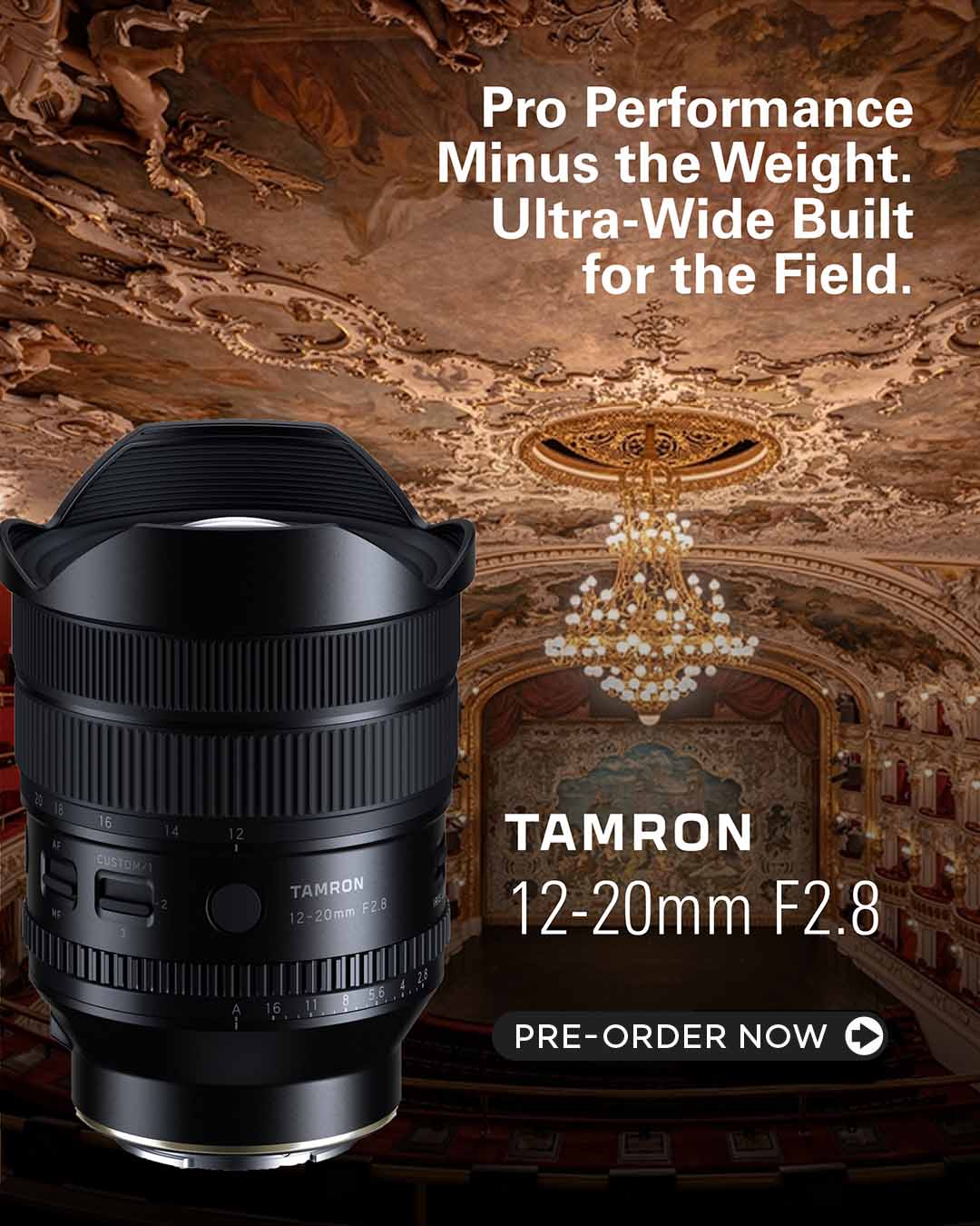Tamron 12-20mm F2.8 Ultra-wide Angle Lens – Pre-order Now!